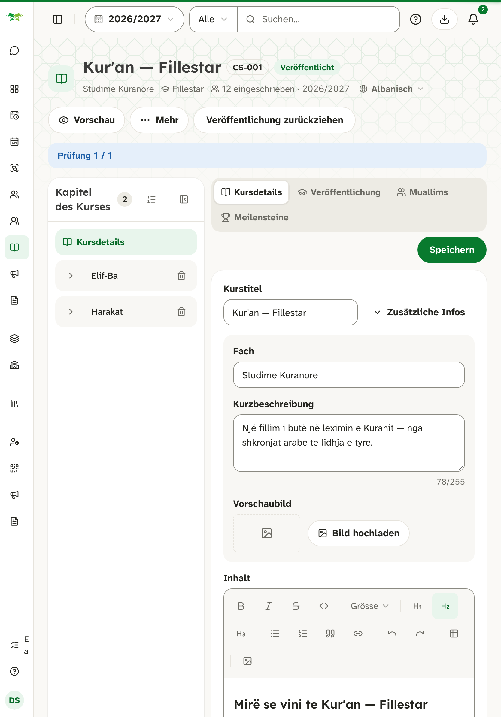 Der Kurs Kur'an — Fillestar, veröffentlicht, links die Kapitel Elif-Ba und Harakat, rechts das Formular mit den Kursdetails.