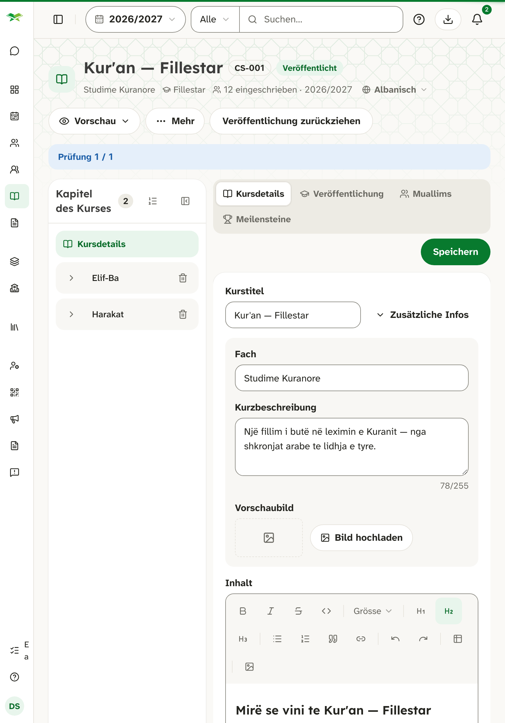 Der Kurs Kur'an — Fillestar, veröffentlicht, links die Kapitel Elif-Ba und Harakat, rechts das Formular mit den Kursdetails.